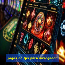 jogos de fps para navegador